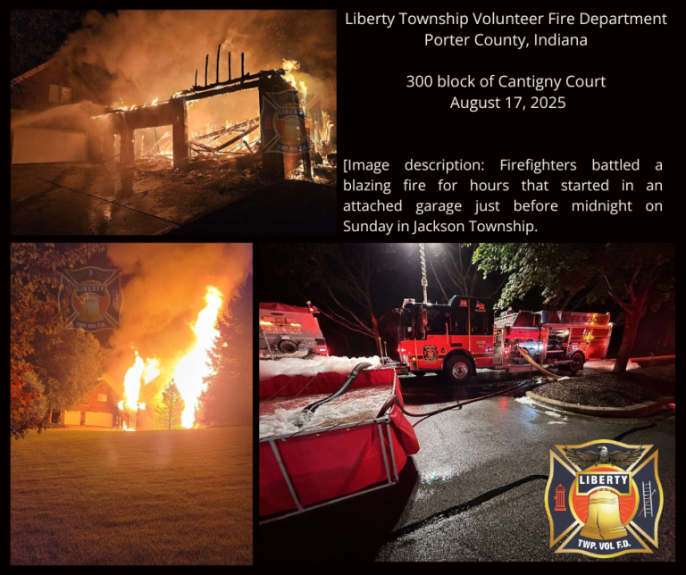 A burning garage engulfed in flames, firefighters spraying water, and fire trucks at night. Text details Liberty Township Fire Department battling a large fire in Porter County, Indiana, on August 17, 2025.
