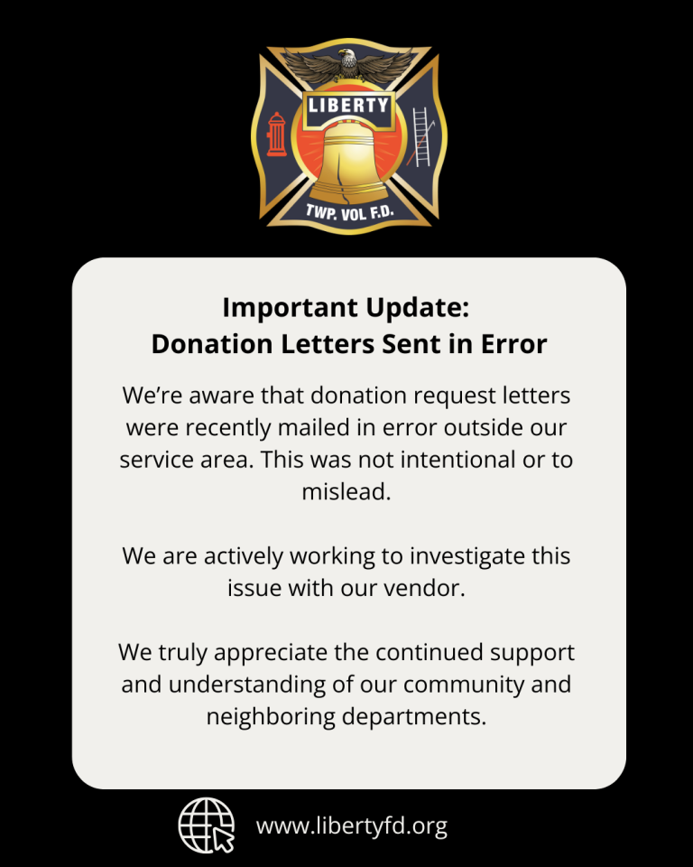 An announcement from Liberty Township Volunteer Fire Department explains that donation letters were mistakenly sent outside their service area and assures the issue is being investigated, thanking the community for their support.